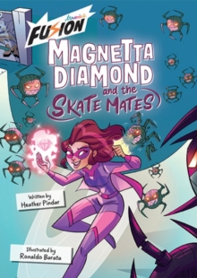 Image for Magnetta Diamond and the Skate Mates