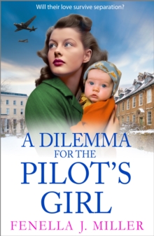 Image for A Dilemma for the Pilot's Girl