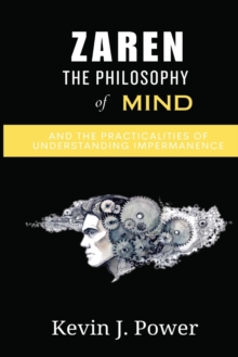 Image for Zazen, the philosophy of mind, and the practicalities of understanding impermanence