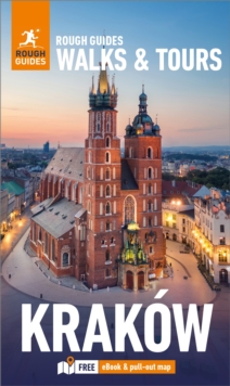 Image for Rough Guides Walks and Tours Krakow: Top 16 Itineraries for Your Trip: Travel Guide with eBook