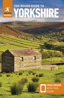 Rough Guide to Yorkshire: Travel Guide with eBook