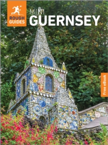 Rough Guides Mini Guernsey: Travel Guide with eBook
