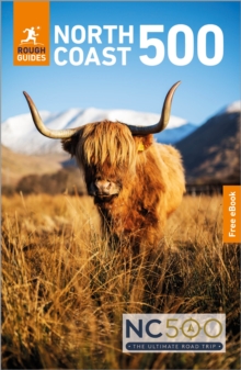 Rough Guides North Coast 500: Travel Guide with eBook