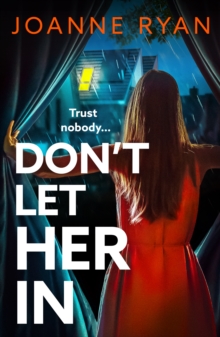 Image for Don't Let Her In