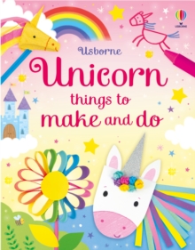 Image for Unicorn things to make and do