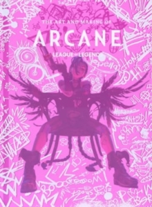 ART & MAKING OF ARCANE