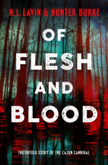 Image for Of Flesh and Blood
