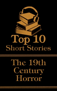 Image for Top 10 Short Stories - 19th Century - Horror