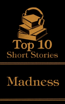 Image for Top 10 Short Stories - Madness