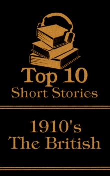 Image for Top 10 Short Stories - The 1910's - The British