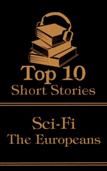 Image for Top 10 Short Stories - Sci-Fi - The Europeans