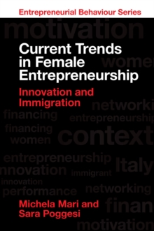 Image for Current Trends in Female Entrepreneurship