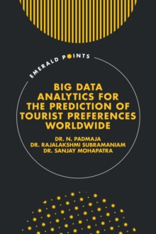 Image for Big Data Analytics for the Prediction of Tourist Preferences Worldwide