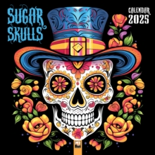 Image for Sugar Skulls Wall Calendar 2025 (Art Calendar)