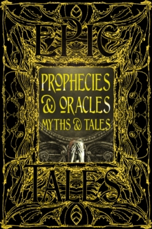 Prophecies & Oracles Myths & Tales