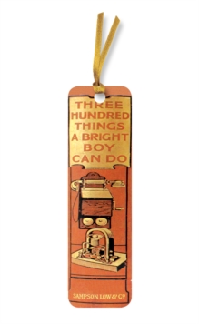 Image for Bodleian Libraries: Three Hundred Things a Bright Boy Can Do Bookmarks (pack of 10)