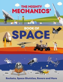Mighty Mechanics’ Book of Space