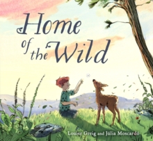 Home of the Wild - Greig, Louise