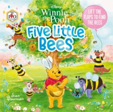 Disney Winnie the Pooh: Five Little Bees: A lift-the-flap picture book