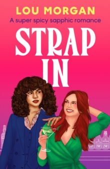 Image for Strap In : A super spicy sapphic romance