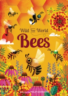 Image for Wild Your World: Bees