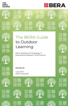 Image for The BERA Guide to Outdoor Learning
