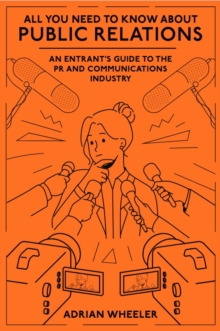 Image for All You Need To Know About Public Relations