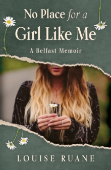 No Place for a Girl Like Me