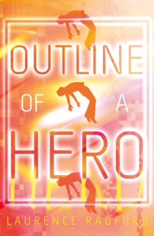 Outline of a Hero