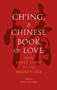 Image for Ch’ing, a Chinese Book of Love