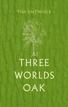 Image for Three Worlds Oak
