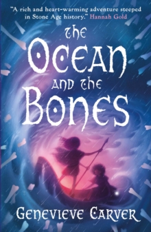 The Ocean and the Bones - Carver, Genevieve
