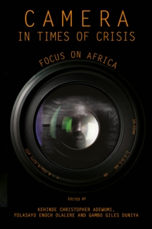 Camera in Times of Crisis