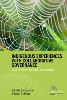 Image for Indigenous Experiences with Collaborative Governance