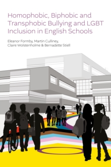 Image for Homophobic, biphobic and transphobic bullying and LGBT inclusion in English schools