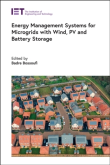 Image for Energy Management Systems for Microgrids with Wind, PV and Battery Storage