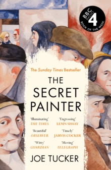 The Secret Painter - Tucker, Joe
