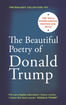 Image for The Beautiful Poetry of Donald Trump