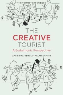 The Creative Tourist: A Eudaimonic Perspective