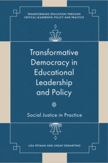 Image for Transformative Democracy in Educational Leadership and Policy