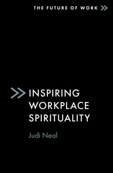 Image for Inspiring workplace spirituality