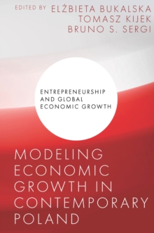Image for Modeling economic growth in contemporary Poland