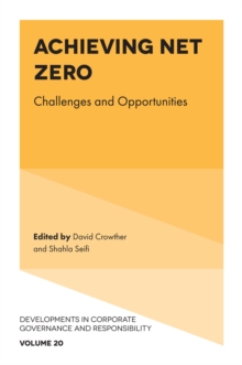 Achieving Net Zero: Challenges and Opportunities