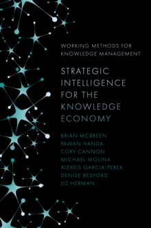 Strategic Intelligence for the Knowledge Economy
