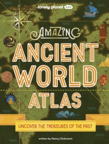 Image for Amazing ancient world atlas