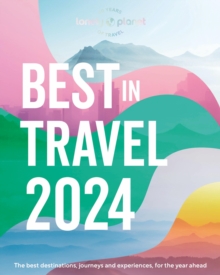 Image for Lonely Planet's Best in Travel 2024