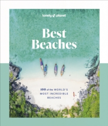 Image for Best beaches  : 100 of the world's most incredible beaches