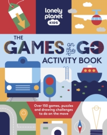 Image for Lonely Planet Kids The Games on the Go Activity Book 1