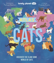 Image for Lonely Planet Kids Atlas of Cats