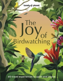Image for Lonely Planet The Joy of Birdwatching